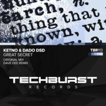 Ketno, Dado DsD – Great Secret