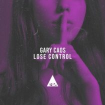 Gary Caos – Lose Control