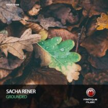 Sacha Rener – Grounded