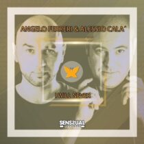 Angelo Ferreri, Alessio Cala’ – I Will Never