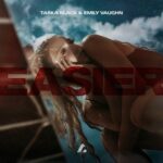 Taska Black, Emily Vaughn – Easier