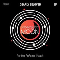 Anneto, Andre Pulse & JKaash – Dearly Beloved