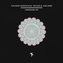 Michele Arcieri & Golden Mountain – Freedom