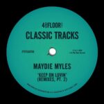 Maydie Myles – Keep On Luvin (Remixes, Pt. 2)