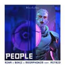 Benji, Rina, Megaphonim, Astrid – People