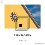 Plaztik – Sundown