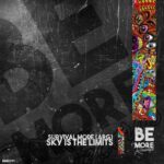 Survival Mode (ARG) – Sky is The Limits