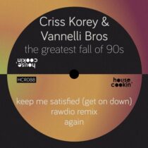 Criss Korey, Vannelli Bros – The Greatest Fall of 90’s
