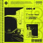 Black V Neck – Them Girls (Remixes)