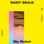 Bart Skils – My Rules