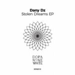 Dany Dz – Stolen Dreams