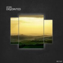 Ayan – Disjointed