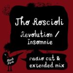 Jho Roscioli – Revolution / Insomnie