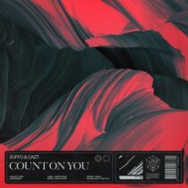 Zuffo, Cazt – Count On You