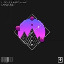 Pirate Snake, Pleight – Excuse me