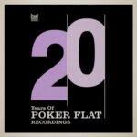 Argy, Tim Engelhardt – Love Dose (Tim Engelhardt Remix) 20 Years of Poker Flat Remixes