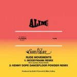 SunPalace – Rude Movements (Moodyman Remix / Kenny Dope Dancefloor Powder Remix)