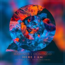 Chris Domingo, Mariner & Mariner + Domingo – Here I Am