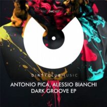 Antonio Pica, Alessio Bianchi – Dark Groove