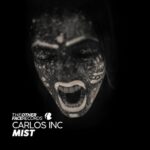 Carlos Inc – Mist