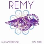 Schwarz & Funk – Remy