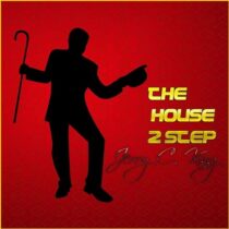 Jerry C. King – The House 2 Step