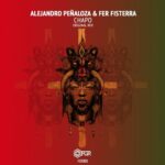 Fer Fisterra, Alejandro Peñaloza – Chapo