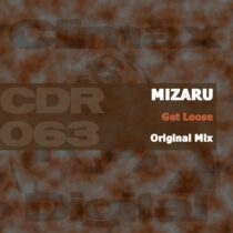 Mizaru – Get Loose