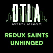 Redux Saints – Unhinged