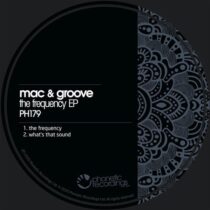 Mac & Groove – The Frequency