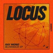 Ray Mono – Blowback