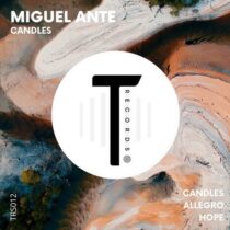 Miguel Ante – Candles