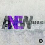 Anew – Airborne