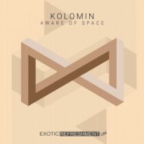 Kolomin – Aware of Space