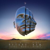 Lucie & The Robot – Beyond Now
