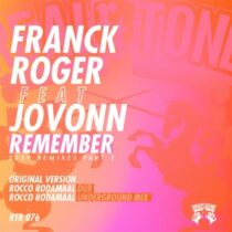 Franck Roger, Jovonn – Remember (2020 Remixes) Part 2