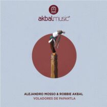 Alejandro Mosso & Robbie Akbal – Caminantes de Papantla