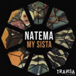 Natema – My Sista