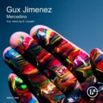 Gux Jimenez – Mercedino