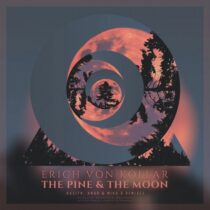 Erich von Kollar – The Pine & the Moon