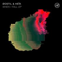 Øostil, Heik, Lyskam – When I Fall