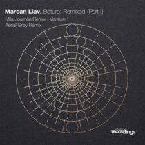 Marcan Liav – Botura: Remixed {Part I}