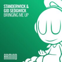 STANDERWICK, Gid Sedgwick – Bringing Me Up