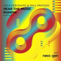 Luca Debonaire – Hear the Music Pumpin