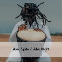 Alex Spite – Afro Night