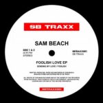 Sam Beach – Foolish Love