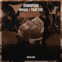 Downpour – Mirage, Your Side
