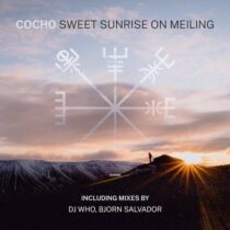 Cocho – Sweet Sunrise on Meiling