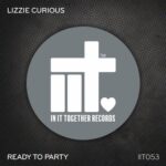 Lizzie Curious – Ready To Party