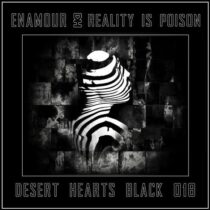 Enamour – Reality Is Poison